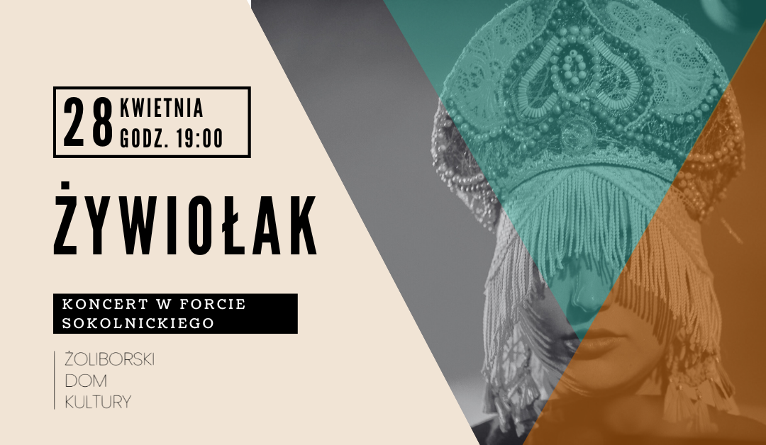 Żywiołak: koncert w Forcie Sokolnickiego