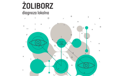 Diagnoza lokalna społeczności zamieszkującej Żoliborz: Raport