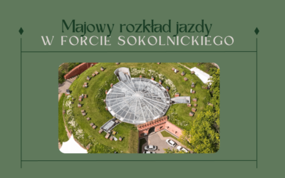 Maj w Forcie Sokolnickiego