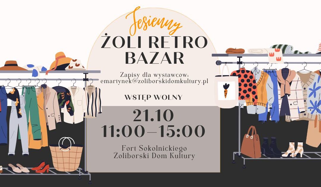 Jesienny Żoli Retro Bazar w Forcie Sokolnickiego