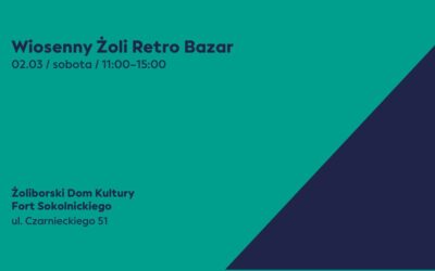 Wiosenny Żoli Retro Bazar 5.0